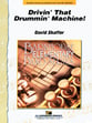 Driving that Drumming Machine Concert Band sheet music cover